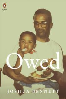 Owed Owed by Joshua Bennett